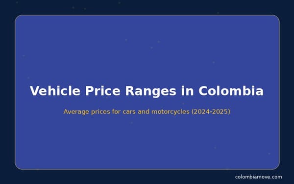 Vehicle price ranges in Colombia for expats
