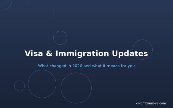 Visa and immigration updates for foreigners in Colombia 2026
