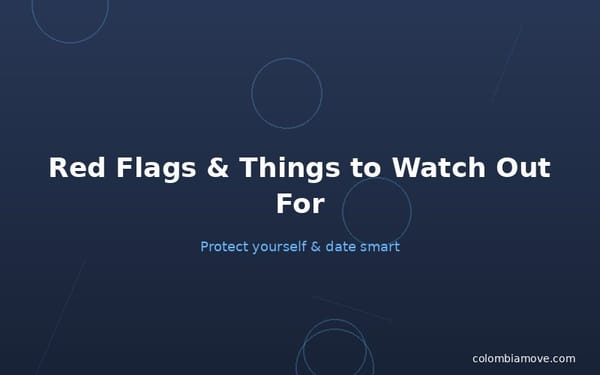 Red flags when dating in Colombia