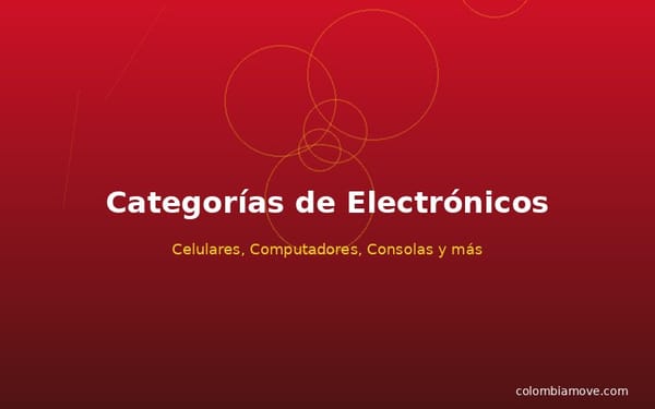 Categorías de electrónicos en Colombia Move