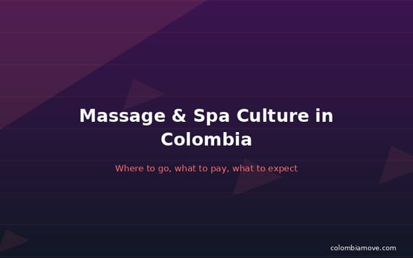 Massage and spa services in Colombia — affordable prices for quality treatments