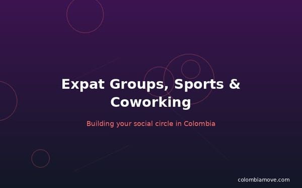 Expat groups and community events in Colombia for foreigners