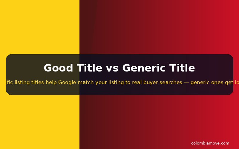 Side-by-side comparison showing a generic listing title versus a specific, keyword-rich listing title