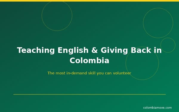 Teaching English and volunteering in Colombia
