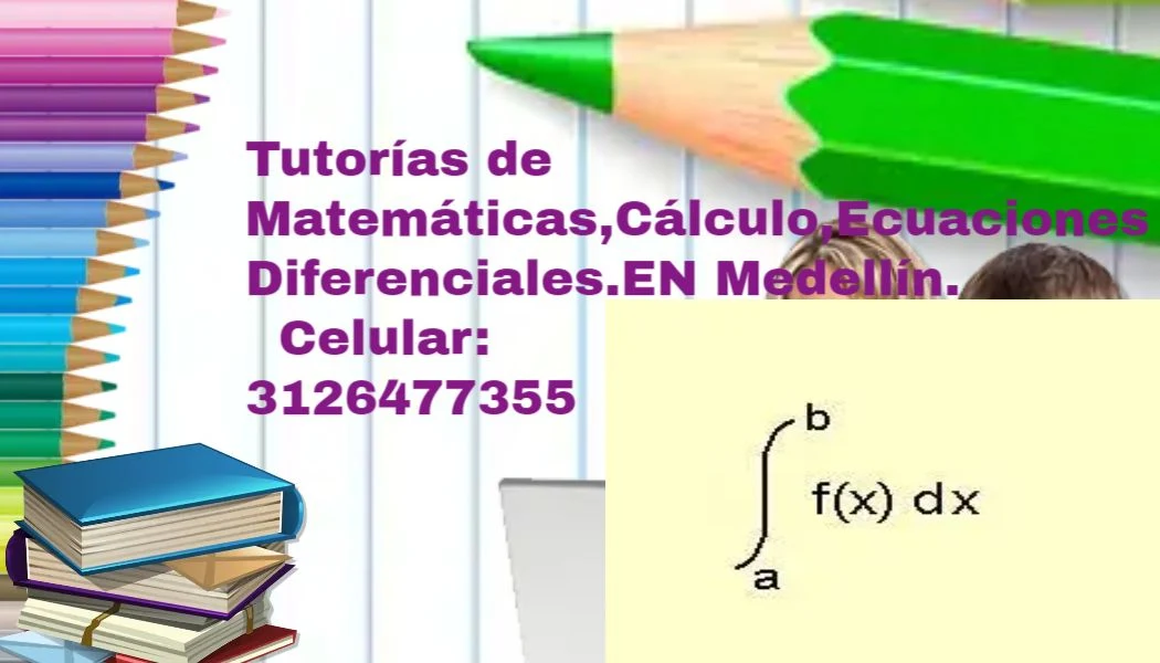 Service in El Poblado, Medellín: CLASSES IN MEDELLÍN IN: MATHEMATICS, ALGEBRA, CALCULUS AND OTHERS,.. — Colombia Move